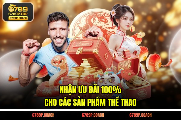 Nhận ưu đãi 100% cho các sản phẩm thể thao